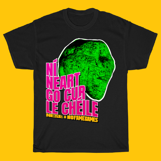 NI NEART-CLOCH-BAN: No Fame Games X NESL Capsule