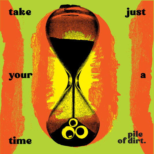 Take Your Time Art Print